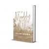 life is muddy hardcover book