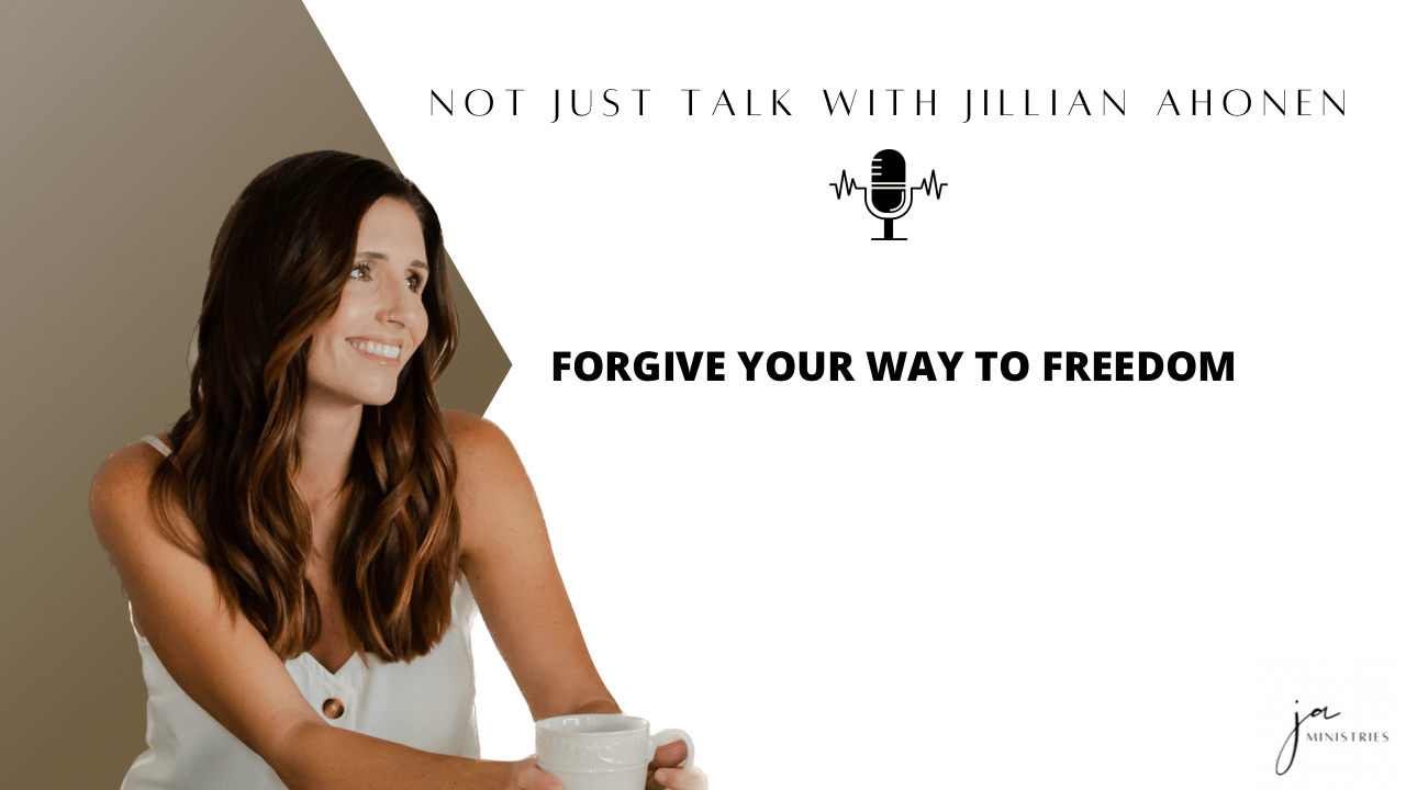 Read more about the article Forgive Your Way to Freedom (Ep. 19)