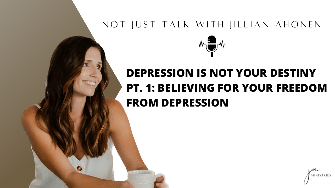 You are currently viewing Depression is Not Your Destiny PT. 1: Believing for Your Freedom From Depression
