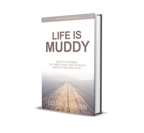 Life is Muddy Hardcover Book (signed copy)
